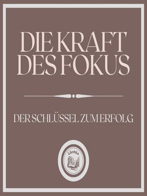 cover image of Die Kraft des Fokus